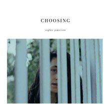 Load image into Gallery viewer, Sophie Jamieson - Choosing LP
